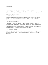 Se vor folosi verbe de actiune. Obiective Smart