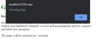 Function setuprefresh() {settimeout(refreshpage();, 60000);} function refreshpage() {window.location = location.href;} the value 21 is being set the first the window is. How To Reload Page After Specific Seconds In Jquery Geeksforgeeks