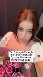 Flowers Bc He Wants Me to The Future Mother of His Kids