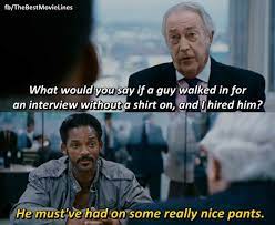 The Pursuit Of Happyness Persuit Of Happiness Quotes The Pursuit Of Happyness Movie Quotes