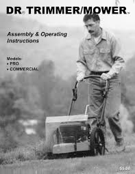 T230 grass trimmer t230x grass trimmer c230 brushcutter. Dr Trimmer Mower Pro Assembly And Operating Instructions Manual Pdf Download Manualslib