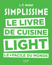 Loin des classiques grimoires de plusieurs kilos, cet ouvrage simple dans ce livre, plus de 200 recettes sont réalisables uniquement à l'aide de 2 à 6 ingrédients, des ustensiles basiques comme un couteau. Simplissime Light Le Livre De Cuisine Light Le Facile Du Monde French Edition Jean Francois Mallet Hachette 9782011356420 Amazon Com Books