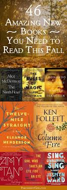 46 Amazing New Books You Need To Read This Fall Books Book Worth Reading Reading
