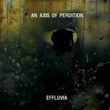 From evil antichrist hordes 7ep by burialkult. An Axis Of Perdition Effluvia Ep