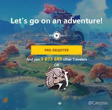 You All Should Pre Register Now Genshin Impact Official Community