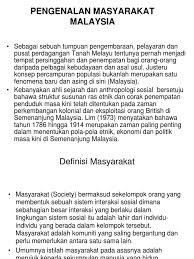 2.4 sejarah awal masyarakat plural di malaysia. 041a Masyarakat Majmuk Ready