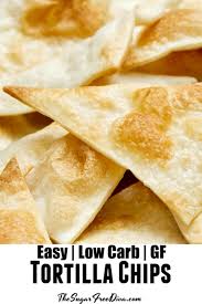570k members in the ketorecipes community. Homemade Low Carb Tortilla Chips The Sugar Free Diva