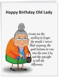 You don't look a day over 20. Funny Birthday Pictures Old Woman Funny Png