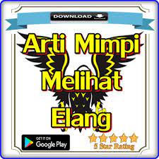 Maybe you would like to learn more about one of these? Arti Mimpi Melihat Elang Fur Android Apk Herunterladen