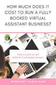 Virtual Assistant Expenses Take A Look Inside My Monthly Expense Reports Virtual Assistant Virtual Assistant Business Monthly Expenses