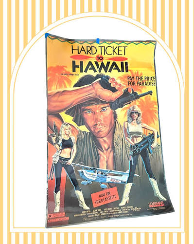 1987 Hard Ticket to Hawaii movie poster Available for $6 . . . #80s  #80smovie #hardtickettohawaii