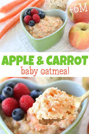 Carrot Apple Oatmeal 6 Months Buona Pappa Recipe Baby Food Breakfast Baby Food Recipes Baby First Foods