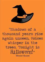 Dexter Kozen Quotes Happy Halloween Quotes Halloween Poems Halloween Pictures