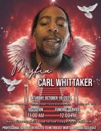 Mykia Carl Whitaker Obituary