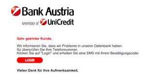 Opening a bank account in austria. Vorsicht Vor Einer Betrugerischen E Mail Im Namen Der Bank Austria