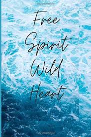 Maybe you would like to learn more about one of these? Free Spirit Wild Heart Bohemian Journal Lined 6 X 9 Blank Notebook Ocean Waves Dream Catcher Feathers Image Inside Zen It S Simply 9798680627044 Amazon Com Books