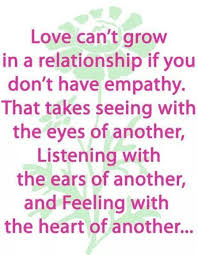 Love And Empathy Blow Quotes Empathy Quotes Empathy
