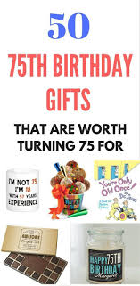 Best Birthday Gift For 50 Year Old Man Top 75th Birthday Gifts 50 Best Gift Ideas For Anyone Turning 75 In 2019 75th Birthday Gifts 75th Birthday Decorations Mom Birthday Gift