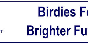Birdies Fore Brighter Futures (BFBF)