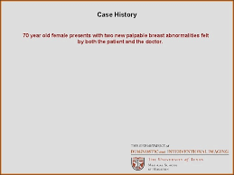 Is she a proud grandmother? Radiological Category Breast Principal Modality 1 General Radiography
