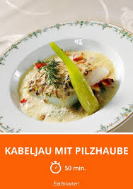 Kabeljau Mit Pilzhaube Rezept Kabeljau Pilze Rezepte