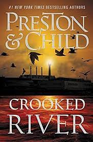 Crooked River By Douglas Preston In 2020 Preston Child Fbi Special Agent Lincoln Child