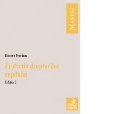 Legea nr 273 2004 privind procedura adopției actualizată 2020 lege5 ro. Protectia Drepturilor Copilului Editia 2 Emese Florian