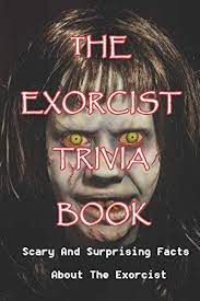 Zoe samuel 6 min quiz sewing is one of those skills that is deemed to be very. The Exorcist Trivia Book Scary And Surprising Facts About The Exorcist Horror Scary Things About The Most Terrific Horror Movie The Exorcist Weber Rebecca Amazon Sg Books