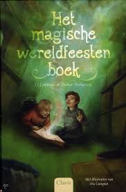 L Lefebure E Walraven Het Magische Wereldfeesten Boek Boeken Kinderboeken En Illustraties