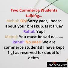 Maybe you would like to learn more about one of these? Two Commerce Students Talking