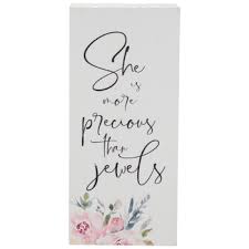 He leaned against the cafeteria wall in a lackadaisical manner, his posture askew and showing. She Is More Precious Than Jewels Wood Decor Hobby Lobby 1879394