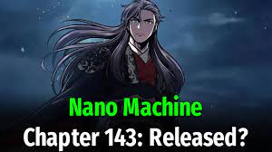 Nano Machine Chapter 143: Release Date - YouTube