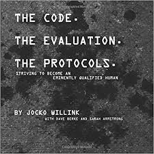 Book Download Pdf The Code The Evaluation The Protocols Striving To Become An Eminently Qualified Human By Jocko Willink Download Pdf Ebooks For Free In 2020 Good Good Father Kindle