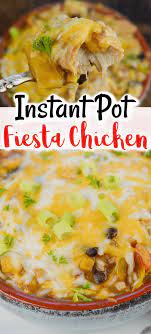 The Ultimate Instant Pot Fiesta Chicken Recipe Instant Pot Freezer Meals Instant Pot Recipes Chicken Easy Instant Pot Recipes