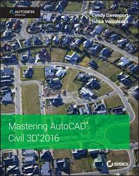Free Books To Download And Study Mastering Autocad Civil 3d 2016 Autocad Civil Autocad Civil Engineering Software