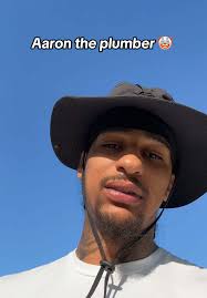 Aaron The Plumber Update