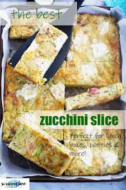 Maybe you would like to learn more about one of these? Best Zucchini Slice Scrummy Lane