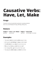 Then, practise verb patterns in english grammar in the free interactive exercises. Causative Verbs Amine Asri