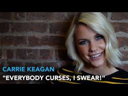 Carrie Keagan Explains Why It Is So Much Fun to Swear