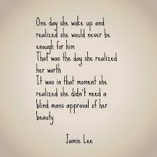 Quotes Poetry Strength Beauty Jamie Lee Poetry Copy Right 2017 Today Quotes Beauty Quotes Love You Mom Quotes