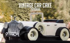 Vintage Car Cake Video Tutorial By Me Credit Paul Bradford Car Cake Car Cake Tutorial Vintage Cars
