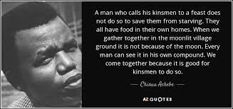 An outspoken critic as well as the accomplished author of the highly acclaimed thin. Top 25 Quotes By Chinua Achebe Of 300 A Z Quotes