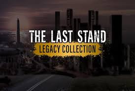 ¡el último sobreviviente de la batalla en union city! The Last Stand Legacy Collection Free Download