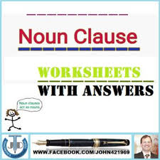 Noun Clause 22 Worksheets With Answers Nouns Exercises Nouns Nouns Worksheet