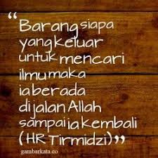 Kata Hadist Mencari Ilmu Motivasi Kata Kata Inspirasi Inspirasi Motivasi