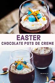 Easter Chocolate Pots De Creme Recipe In 2020 French Dessert Recipes Easter Recipes Dessert Recipes Easy