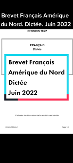 brevet Français Amérique du Nord. juin 2022. Dictée#college #brevet #p... |  TikTok