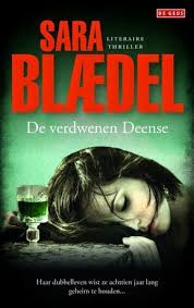 4 52 De Verdwenen Deense Van Sarra Blaedel Is Het Eerste Boek Dat Ik Van Deze Schrijfster Lees Het Blijkt Het Vierde Bo Boeken Boeken Om Te Lezen Boeken Lezen