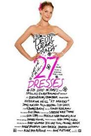 27 Dresses A Romcom Starring Katherine Heigl James Marsden And Malin Akerman Wedding Movies 27 Dresses Romantic Movies