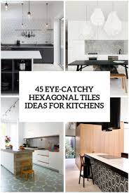 White hexagon penny tiles with white grout bring in texture and geometry wthout standing out too much. 45 Eye Catchy Hexagon Tile Ideas For Kitchens Digsdigs